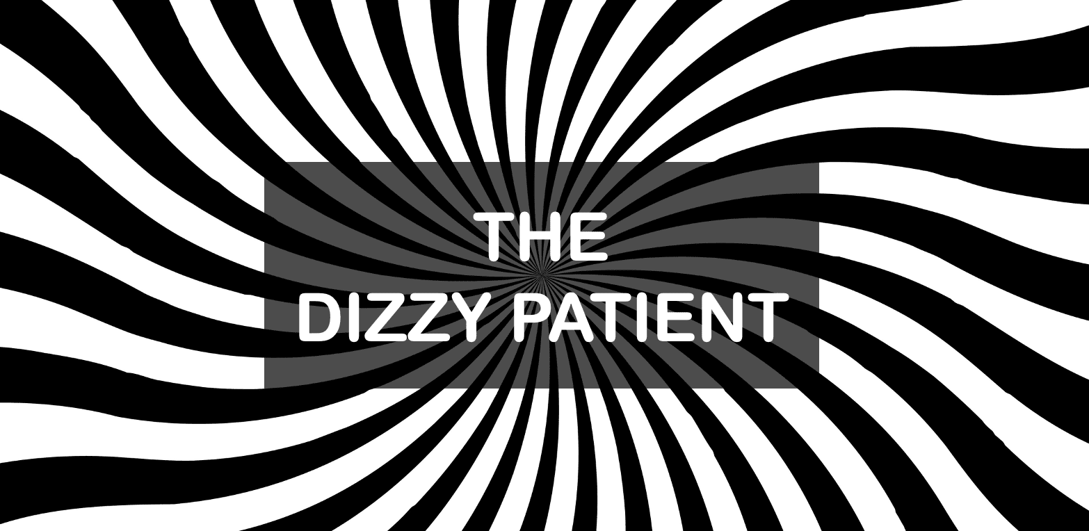 Diagnosing the Dizzy Patient