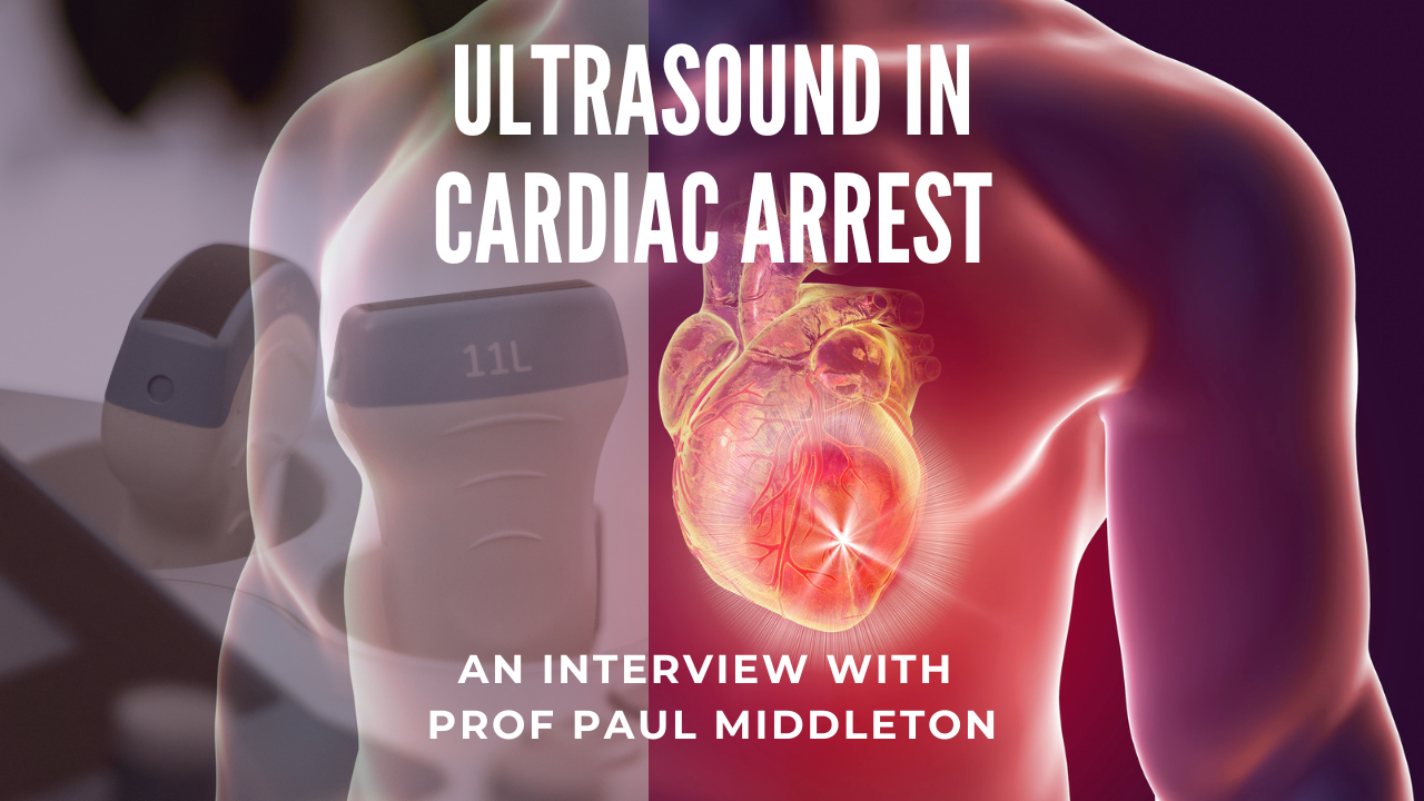 Ultrasound in Cardiac Arrest