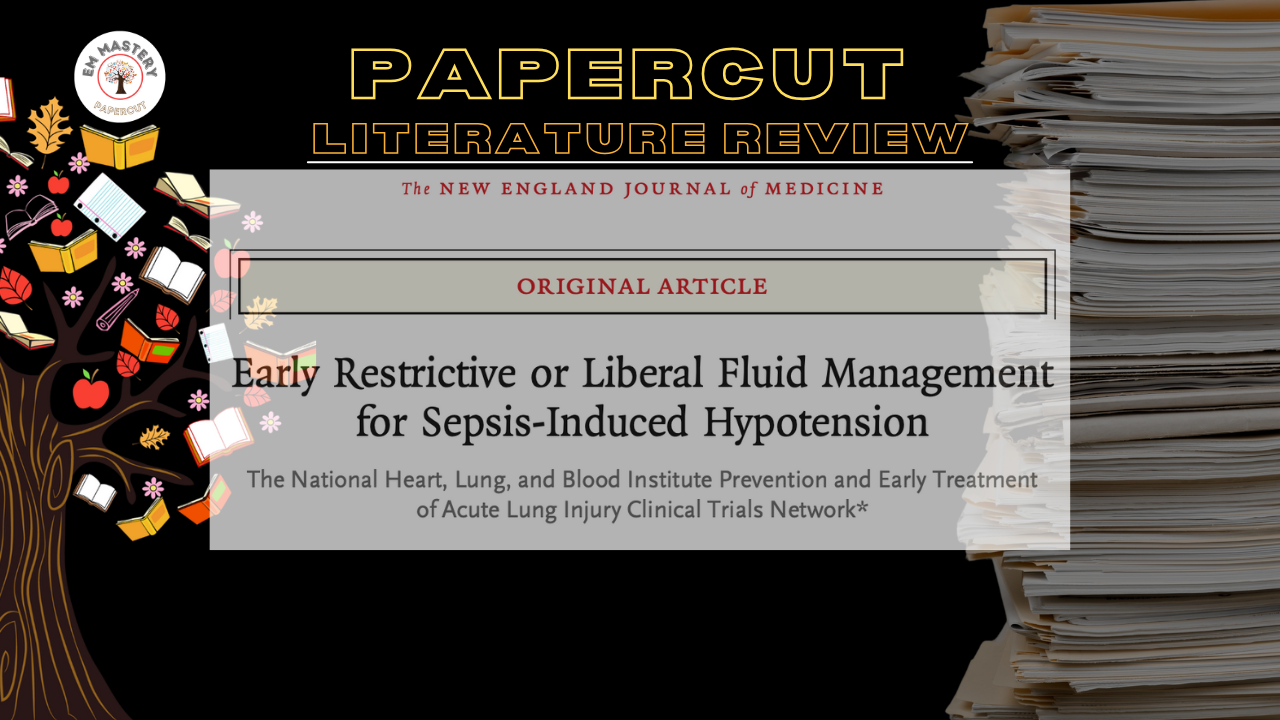 Early Restrictive or Liberal Fluid Management for Sepsis-Induced Hypotension