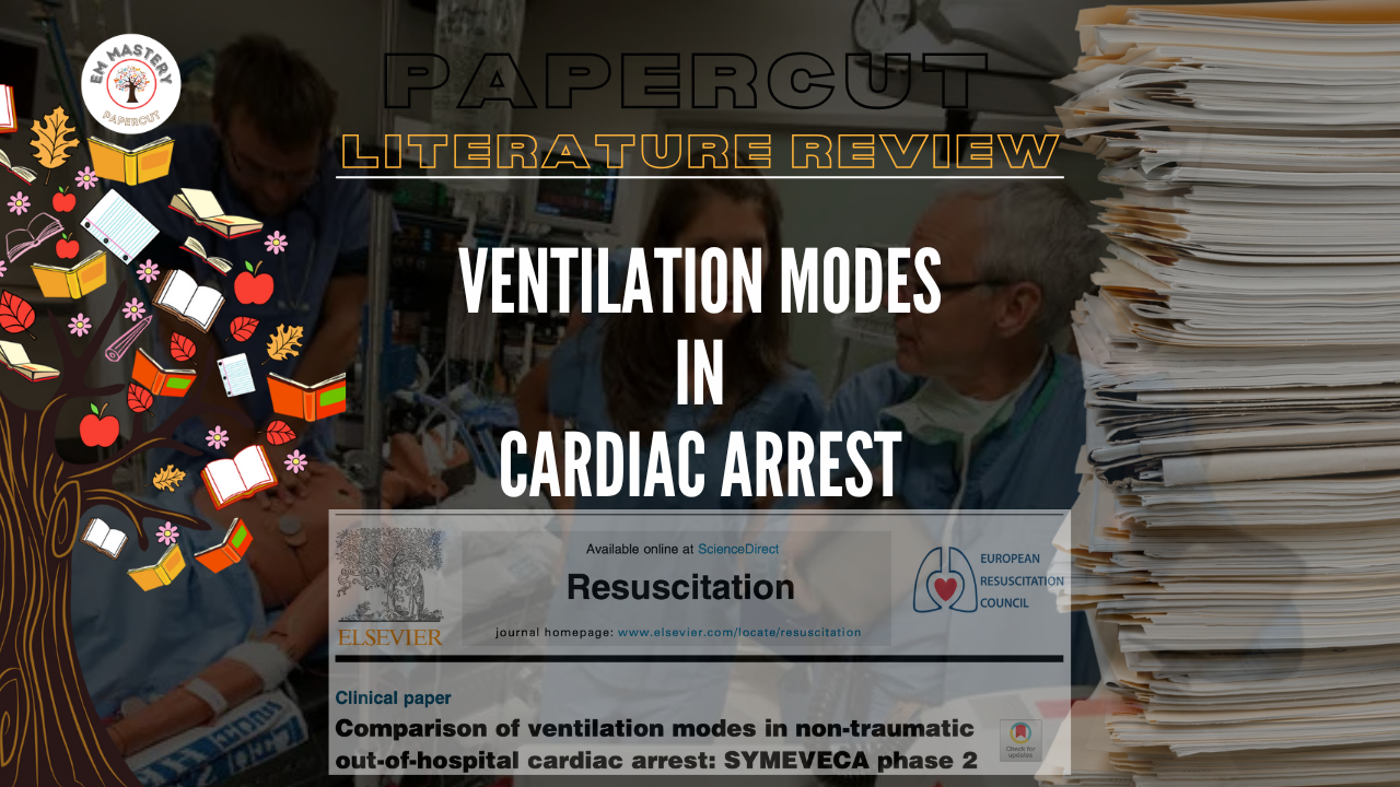 Ventilation Modes in Cardiac Arrest