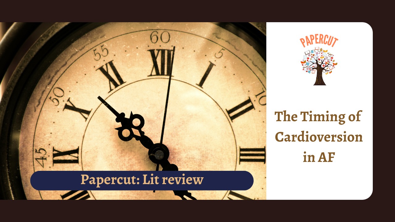 The Timing of Cardioversion in AF